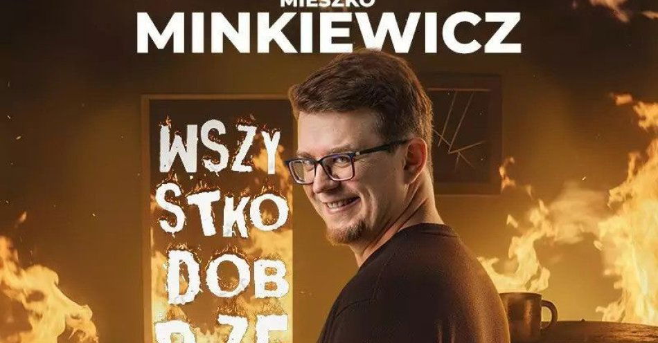 zdjęcie: Premiera nowego programu: WSZYSTKO DOBRZE / kupbilecik24.pl / Premiera nowego programu: WSZYSTKO DOBRZE