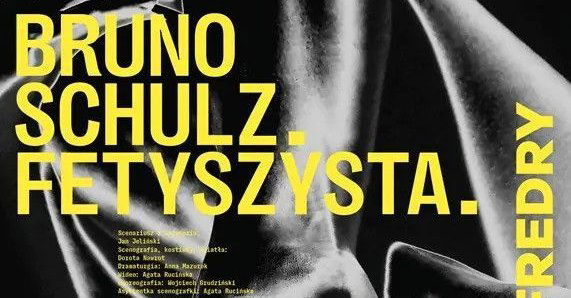 Bruno Schulz - pożądanie poza granicami epoki.