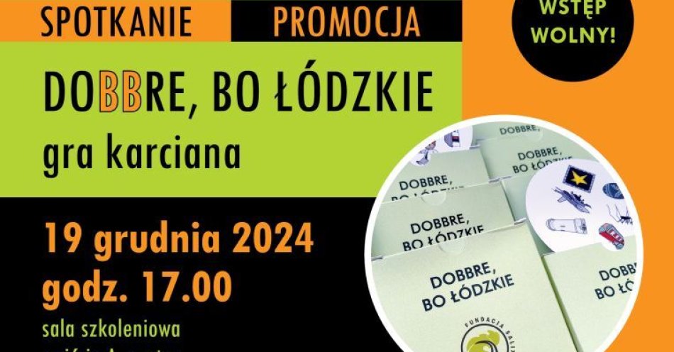 zdjęcie: Spotkanie promujące grę karcianą Dobbre, bo Łódzkie / fot. nadesłane