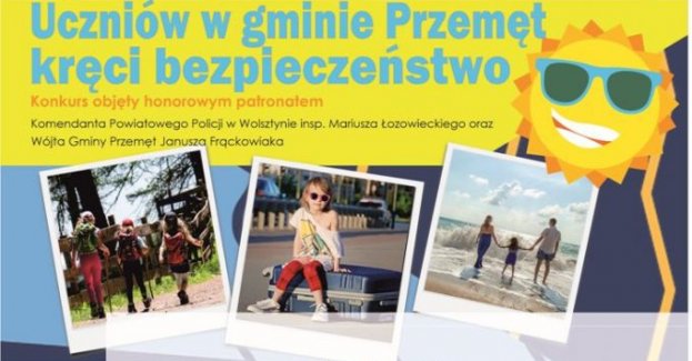 Konkurs pn. "Uczniów w gminie Przemęt kręci bezpieczeństwo"