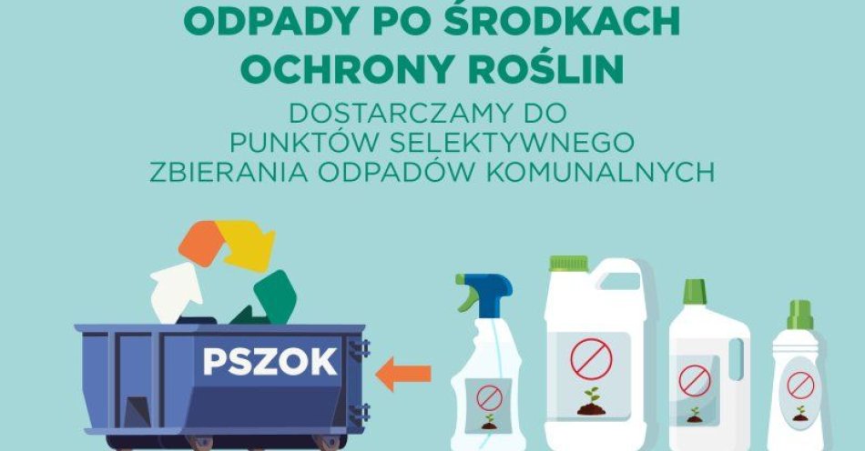 zdjęcie: Postępowanie z odpadami w postaci środków ochrony roślin / fot. UM Grudziądz