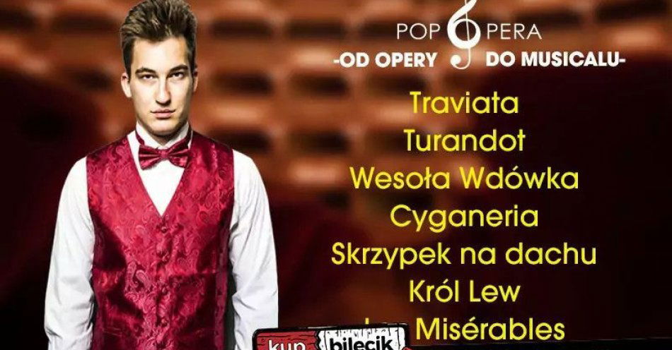 zdjęcie: Od opery do musicalu, czyli najpiękniejsze melodie świata! / kupbilecik24.pl / Od opery do musicalu, czyli najpiękniejsze melodie świata!
