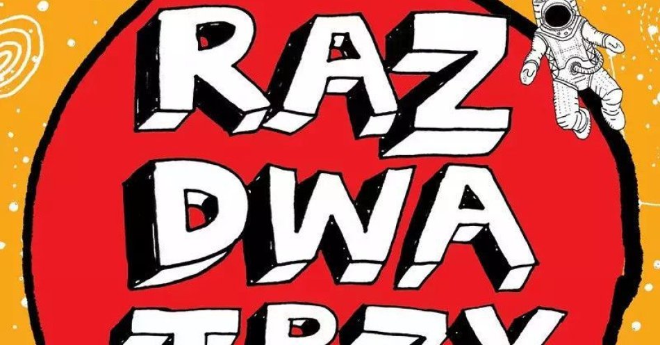 zdjęcie: Raz, Dwa, Trzy... dzieści pięć okrążeń wokół słońca / kupbilecik24.pl / Raz, Dwa, Trzy... dzieści pięć okrążeń wokół słońca