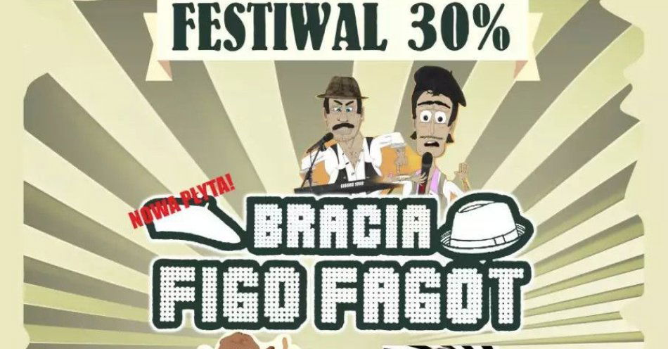 zdjęcie: Festiwal 30% / kupbilecik24.pl / Festiwal 30%