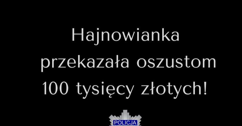 zdjęcie: Mieszkanka Hajnówki przekazała oszustom 100 tysięcy złotych / fot. KPP Hajnówka