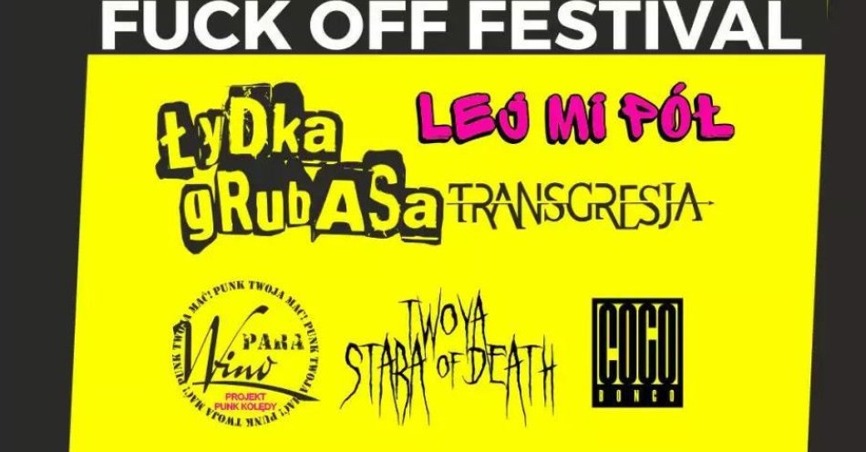 zdjęcie: Łydka Grubasa, Lej Mi Pół, Twoyastara Of Death, Transgresja, 4 Dziki, Transsexdisco, Coco Bongo / kupbilecik24.pl / Łydka Grubasa, Lej Mi Pół, Twoyastara Of Death, Transgresja, 4 Dziki, Transsexdisco, Coco Bongo