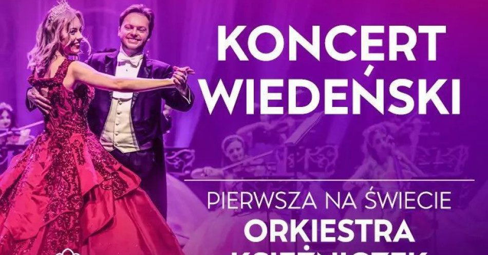 zdjęcie: Koncert wiedeński  - pierwsza na świecie orkiestra księżniczek, najlepsze muzyczne show w Polsce! / kupbilecik24.pl / KONCERT WIEDEŃSKI  - PIERWSZA NA ŚWIECIE ORKIESTRA KSIĘŻNICZEK, NAJLEPSZE MUZYCZNE SHOW W POLSCE!