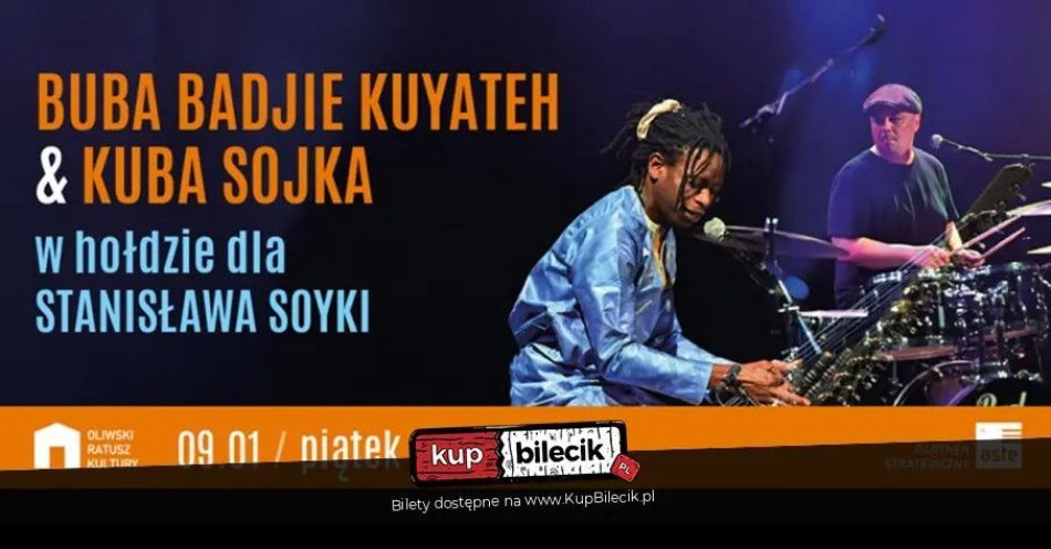zdjęcie: Buba Badjie Kuyateh & Kuba Sojka w hołdzie dla Stanisława Soyki / kupbilecik24.pl / Buba Badjie Kuyateh & Kuba Sojka w hołdzie dla Stanisława Soyki