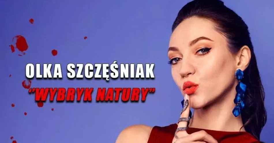 zdjęcie: W programie Wybryk natury(Ola z Zielonego Wzgórza) - III Termin / kupbilecik24.pl / W programie