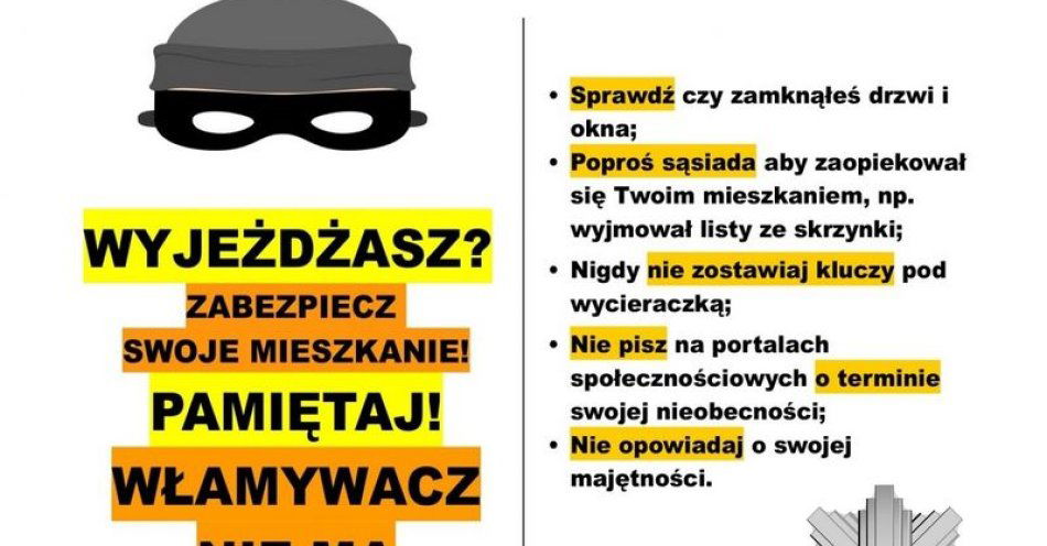 zdjęcie: Pamiętaj o zabezpieczeniu mienia podczas dłuższej nieobecności / fot. KPP Wągrowiec