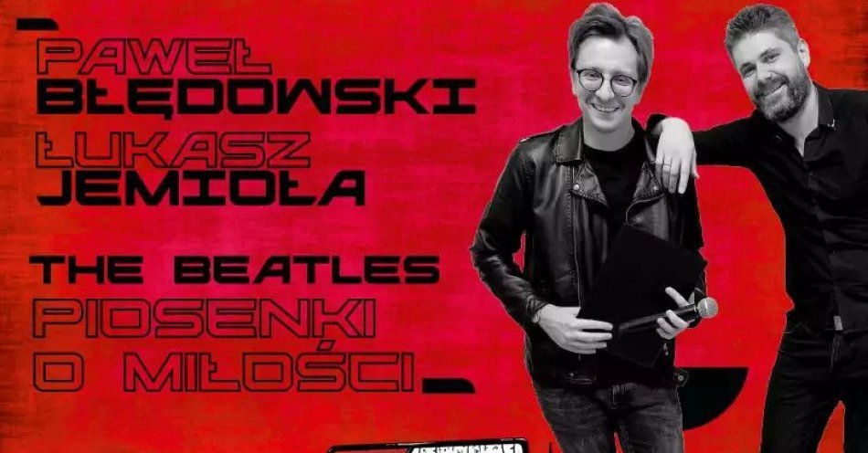 zdjęcie: Jemioła & Błędowski - Od Beatlesów do Czerwonych gitar / kupbilecik24.pl / Jemioła & Błędowski - Od Beatlesów do Czerwonych gitar