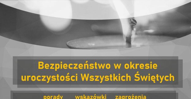 Bezpieczeństwo w okresie Wszystkich Świętych i Dnia Zadusznego