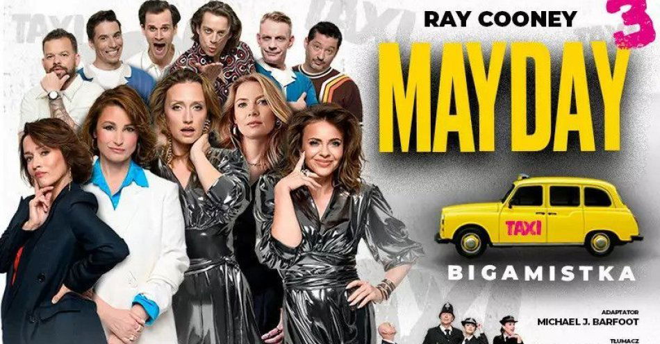 zdjęcie: Mayday Bigamistka / kupbilecik24.pl / Mayday Bigamistka