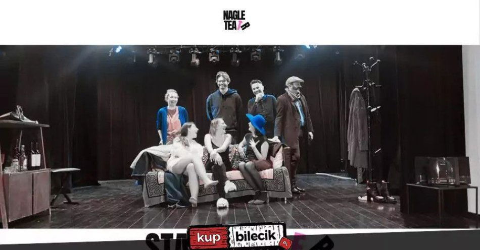 zdjęcie: Spektakl Nagle Teatru / kupbilecik24.pl / Spektakl Nagle Teatru