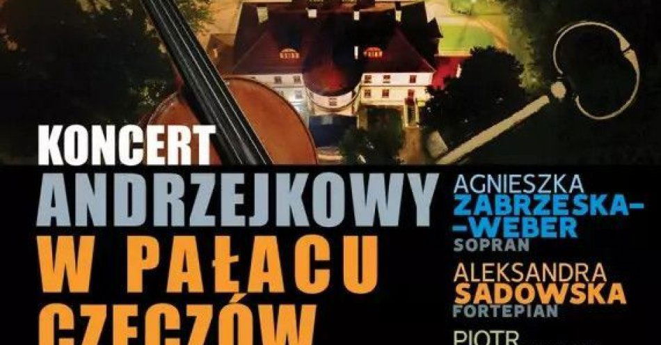 zdjęcie: Koncert andrzejkowy / kupbilecik24.pl /