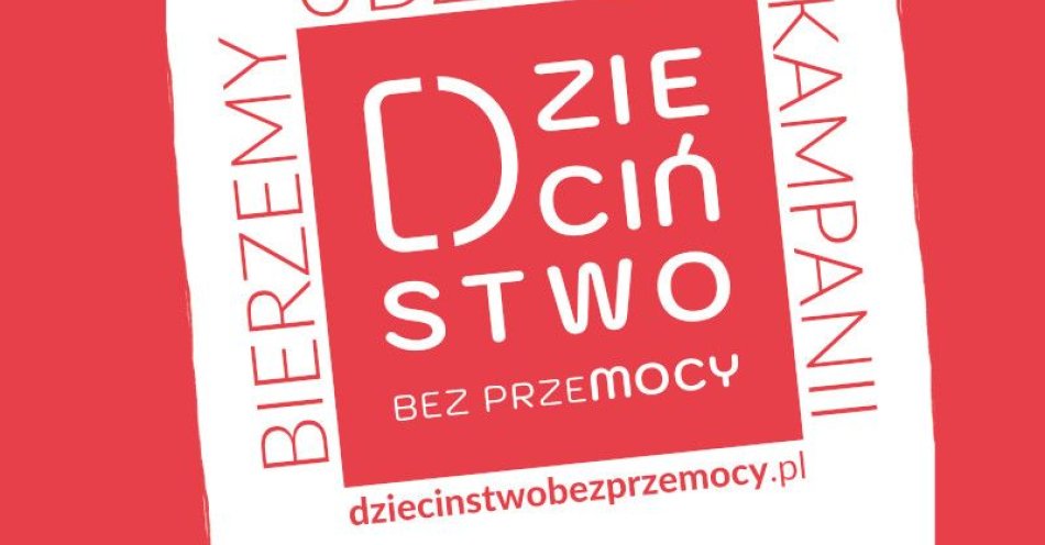 zdjęcie: Rusza kampania Dzieciństwo bez przemocy w całej Polsce / fot. KMP w Gdyni