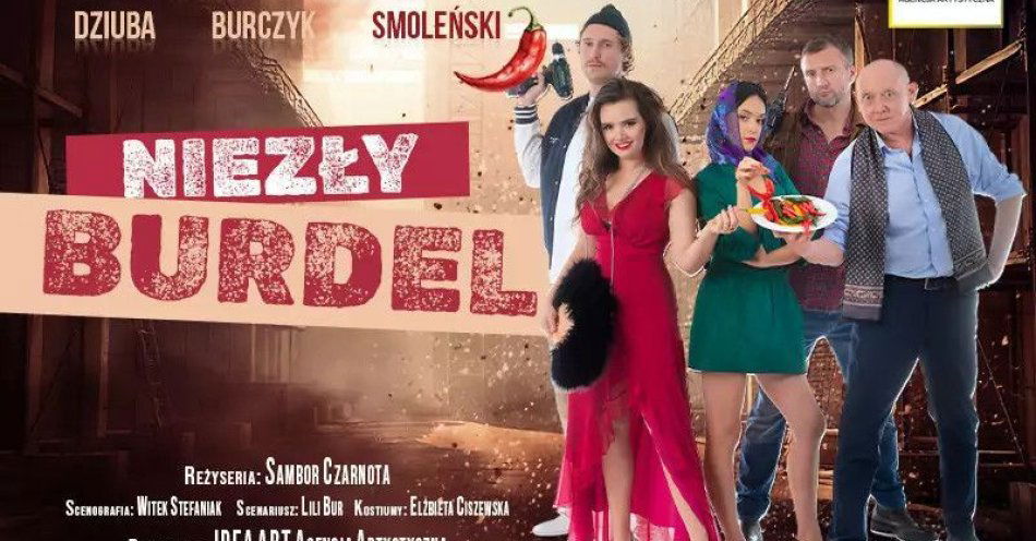 zdjęcie: Niezły Burdel- komedia, w której śmiech miesza się z refleksją, a każdy widz znajdzie tu kawałek... siebie! / kupbilecik24.pl / 