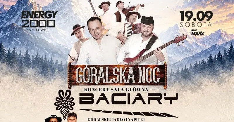 zdjęcie: Baciary - Góralska Noc / kupbilecik24.pl / Baciary - Góralska Noc