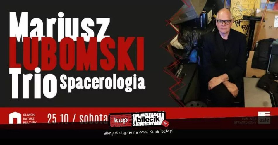 zdjęcie: Mariusz Lubomski Trio - Spacerologia / kupbilecik24.pl / Mariusz Lubomski Trio -