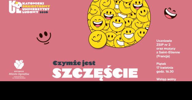 Czymże jest szczęście. Koncert uczniów i artystów z Francji