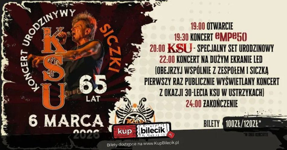zdjęcie: KSU - Koncert Urodzinowy Siczki / kupbilecik24.pl / KSU - Koncert Urodzinowy Siczki