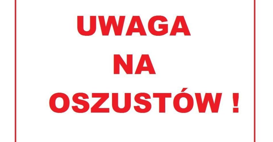 zdjęcie: Oszuści ciągle aktywni - ostrzegajmy bliskich / fot. KMP Łomża