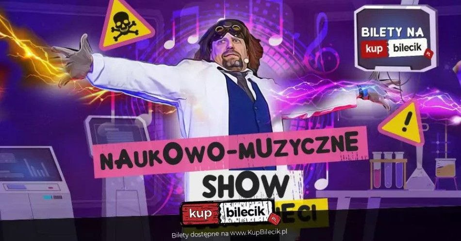 zdjęcie: Interaktywne, humorystyczne widowisko z wykonaniem doświadczeń chemicznych i fizycznych na żywo / kupbilecik24.pl / Interaktywne, humorystyczne widowisko z wykonaniem doświadczeń chemicznych i fizycznych na żywo