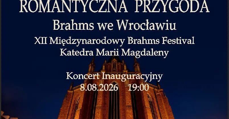 zdjęcie: Romantyczna przygoda - Brahms we Wrocławiu - KONCERT INAUGURACYJNY pod dyrekcją Jana Pogany / kupbilecik24.pl / Romantyczna przygoda - Brahms we Wrocławiu - KONCERT INAUGURACYJNY pod dyrekcją Jana Pogany