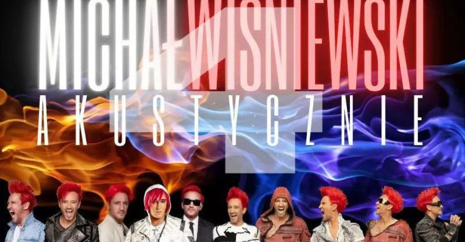 zdjęcie: Michał Wiśniewski Akustycznie / kupbilecik24.pl / Michał Wiśniewski Akustycznie