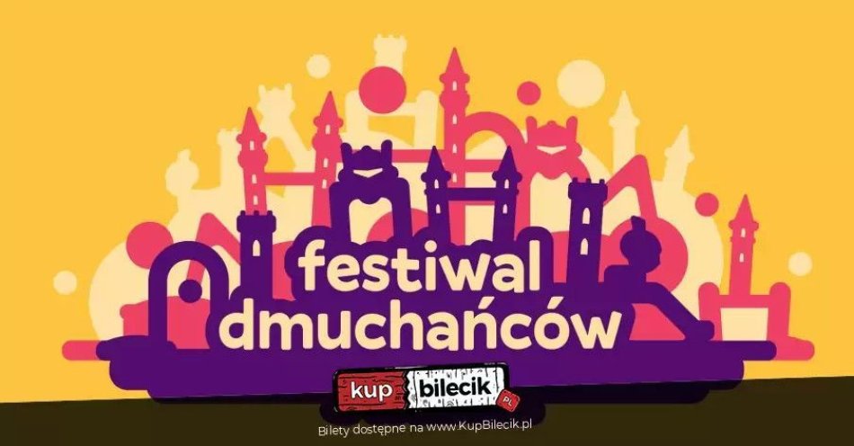 zdjęcie: Festiwal Dmuchańców Piaseczno / kupbilecik24.pl / Festiwal Dmuchańców Piaseczno