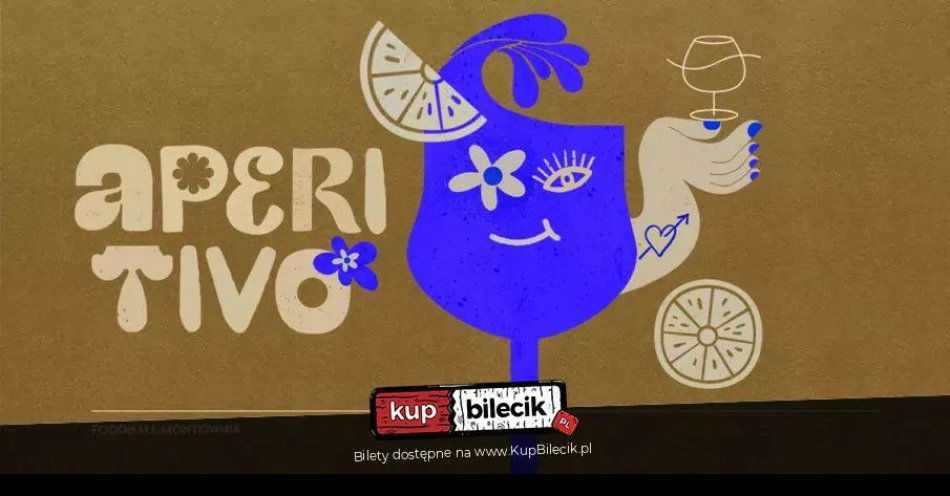 zdjęcie: Warsztaty Aperitivo / kupbilecik24.pl / Warsztaty Aperitivo