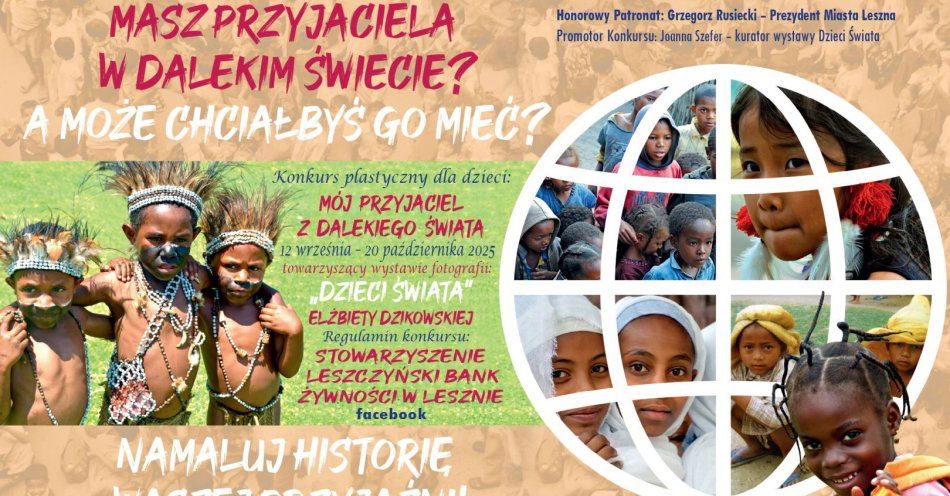 zdjęcie: Wielkoformatowa, plenerowa i edukacyjna wystawa fotografii Dzieci Świata znanej i cenionej podróżniczki, Elżbiety Dzikowskiej, w Lesznie / fot. nadesłane