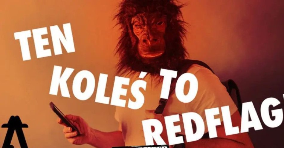 zdjęcie: Ten koleś to redflag - czyli chłopak, przed którym ostrzegała cię psiapsi / kupbilecik24.pl / Ten koleś to redflag - czyli chłopak, przed którym ostrzegała cię psiapsi