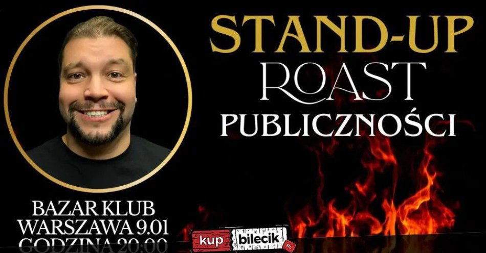 zdjęcie: Roast Publicznośći / kupbilecik24.pl / ROAST PUBLICZNOŚĆI