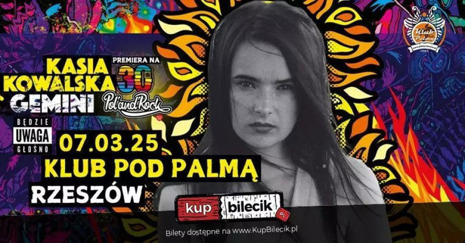 zdjęcie: Rzeszów - Pod Palmą / kupbilecik24.pl / 07.03.2025 Kasia Kowalska| Rzeszów - Pod Palmą