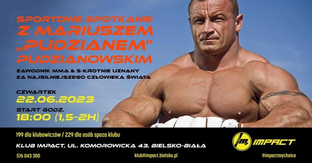 Wyjątkowe spotkanie z Mariuszem Pudzianowskim w bielskim klubie Impact