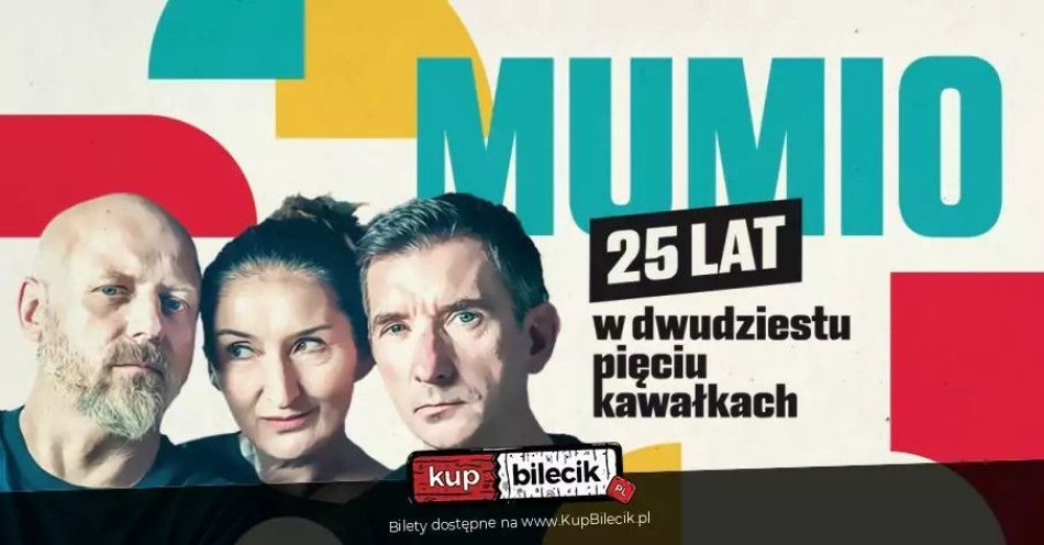 zdjęcie: Mumio - 25 lat w 25 kawałkach / kupbilecik24.pl / Mumio - 25 lat w 25 kawałkach