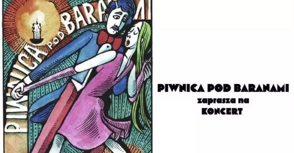 zdjęcie: Powróćmy jak za dawnych lat - artyści Piwnicy pod Baranami w koncercie piosenek międzywojennych / kupbilecik24.pl / Powróćmy jak za dawnych lat - artyści Piwnicy pod Baranami w koncercie piosenek międzywojennych