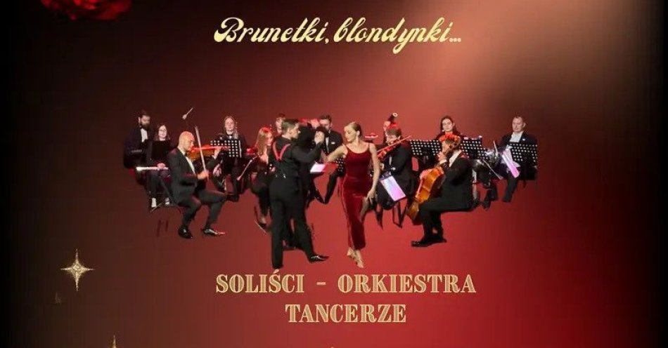 zdjęcie: Brunetki , Blondynki... / kupbilecik24.pl /