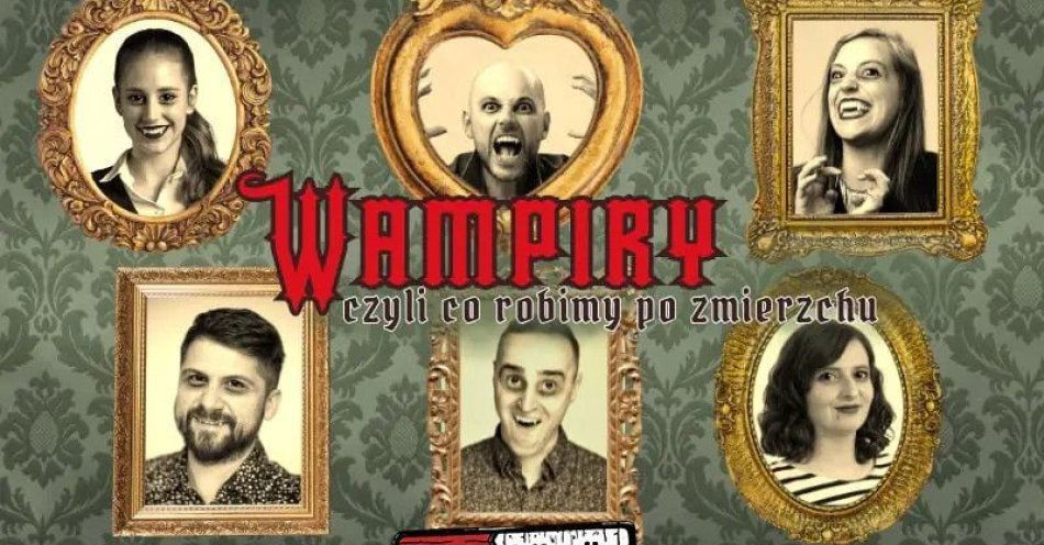 zdjęcie: Co robimy po zmierzchu / kupbilecik24.pl / Co robimy po zmierzchu