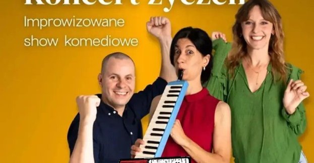 Koncert życzeń. Komediowe Show Improwizowane