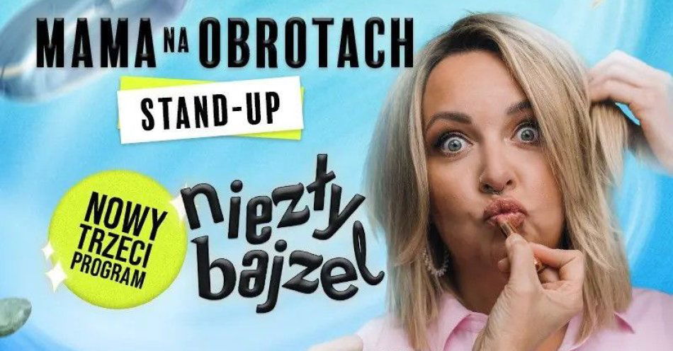 zdjęcie: Niezły bajzel - NOWY PROGRAM 2026 / kupbilecik24.pl / 