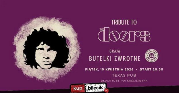 Tribute to The Doors - grają Butelki Zwrotne