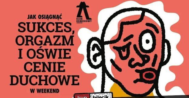 Jak osiągnąć sukces, orgazm i oświecenie duchowe w weekend