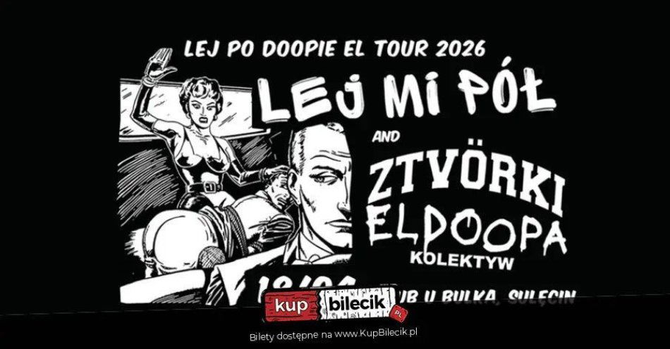 zdjęcie: Lej po Doopie Tour 2026 / kupbilecik24.pl / Lej po Doopie Tour 2026