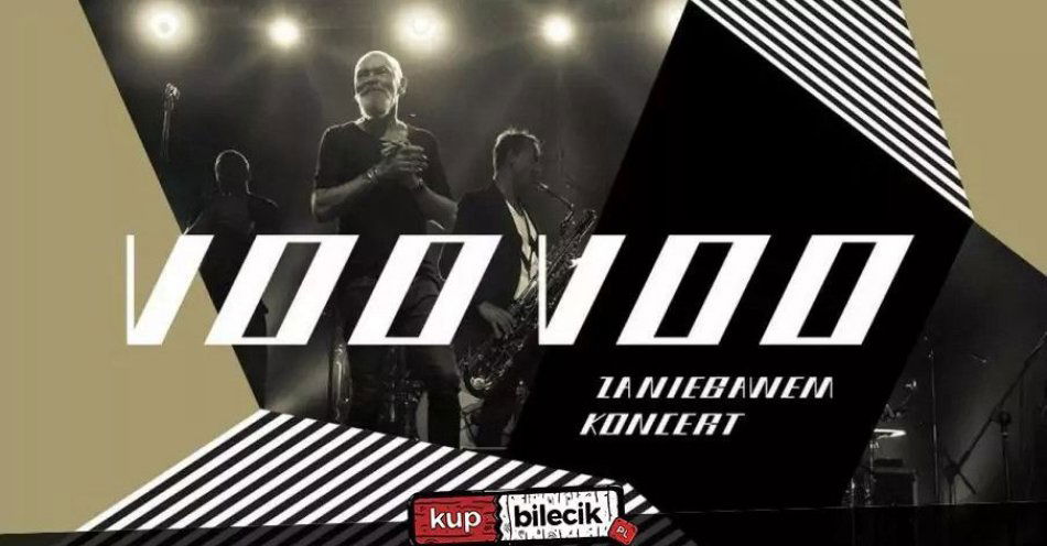zdjęcie: Koncert Zespołu VOO VOO PREMIERA / kupbilecik24.pl / Koncert Zespołu VOO VOO PREMIERA