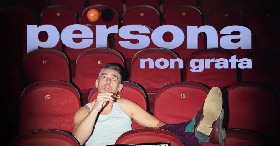 zdjęcie: Nowy program - persona non grata / kupbilecik24.pl / Nowy program - persona non grata