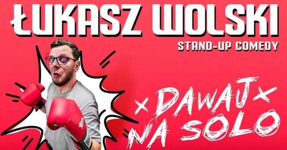 zdjęcie: W programie Dawaj na solo / kupbilecik24.pl / W programie