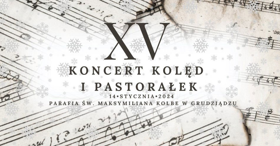 zdjęcie: XV Koncert Chórów i Pastorałek / fot. Parafia pw. św. Maksymiliana Marii Kolbe w Grudziądzu