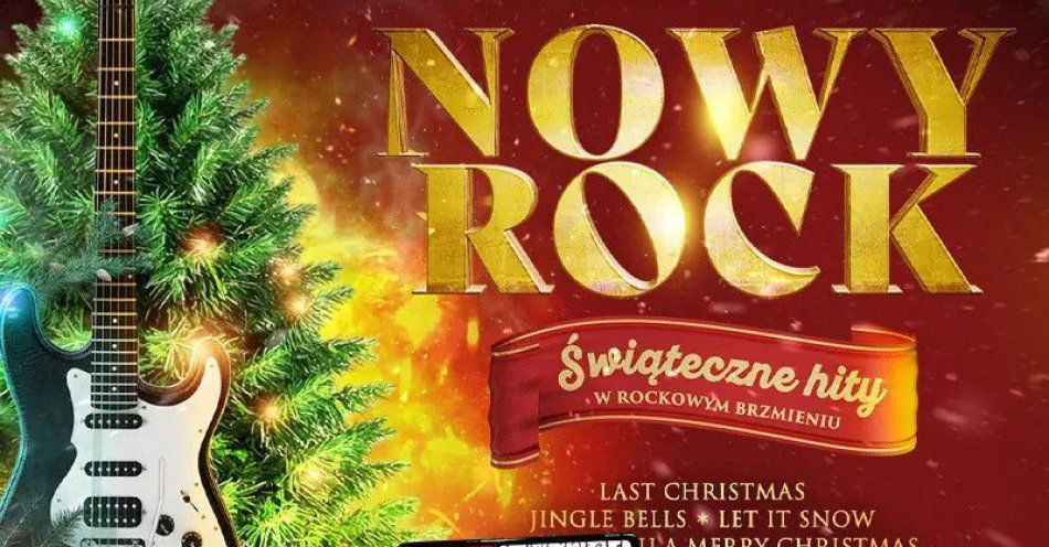 zdjęcie: Świąteczne hity w rockowym brzmieniu / kupbilecik24.pl / Świąteczne hity w rockowym brzmieniu